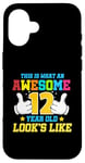 iPhone 16 This is what an awesome 12 year old looks like 12th birthday Case