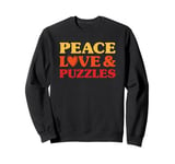 Puzzles I Love Puzzles for Men and Women Sweatshirt