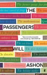 Passengers: Shortlisted for The Rathbones Folio Prize 2023 Main