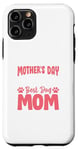 Coque pour iPhone 11 Pro Happy Mother's Day To The World Best Dog Mom Fur Baby