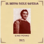 Gino Penno, Gianna Galli, Giuseppe Campora, Maria Callas, Rosetta Noli  Gino Penno: Recital  CD