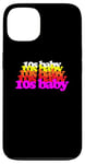 iPhone 13 10s BABY 2010s birthday born tens SON DAUGHTER twenty teens Case