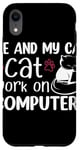 iPhone XR Me And My Cat Cat Work On Computers Case