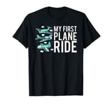 My first plane ride my 1st flight airplane T-Shirt