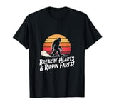 Sasquatch Breakin Hearts & Rippin Farts! Funny Bigfoot Sun T-Shirt