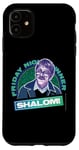 iPhone 11 Friday Night Dinner Jim Meme Shalom Funny Parody Lol Slogan Case