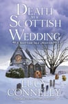 Lucy Connelly - Death At A Scottish Wedding Bok