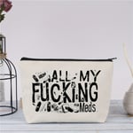 Rolig 'All My Fucking Meds' Canvas Piller Organiser - Återanvändbar, Dragkedja Medicinpåse för Resor & Kosmetika - Perfekt Present till Kvinnor, Systrar, Dotter