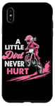 iPhone XS Max a little dirt never hurt girls dirt bike motocross women Case