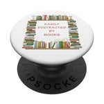 Easily Distracted by Books – Funny Cute Novel & Reader Quote PopSockets Adhesive PopGrip