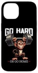 Coque pour iPhone 14 Go Hard Or Go Home Monkey Haltérophilie Fitness Gym