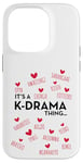 iPhone 14 Pro It's a K-Drama Thing | Korean Words Case