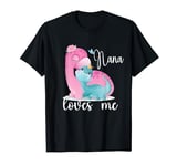 My Nana Loves Me From Nana To Grandkid T-Shirt