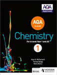 AQA A Level Chemistry Student Book 1 (AQA A level Science)