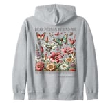 Dear Person Behind Me The World Is A Better Place Women Men Zip Hoodie