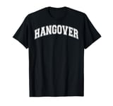 New Years Day Hangover Party 2025 Adult Varsity Drinking Top T-Shirt