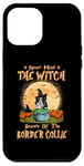 Coque pour iPhone 12 Pro Max Never Mind The Witch Méfiez-vous du chien Border Collie