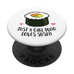 Just a Girl Who Loves Sushi Japanese Sushi Lover Girl PopSockets Swappable PopGrip