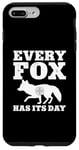 iPhone 7 Plus/8 Plus Every Fox Has Its Day Wildlife Slogan Case