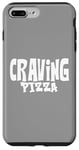 Coque pour iPhone 7 Plus/8 Plus Craving Pizza - Fun Food Lover's