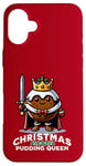 Coque pour iPhone 16 Plus Pudding de Noël Reine drôle de pudding aux prunes dessert britannique