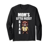 Rizz Bear Mom's Little Rizzly Bear Funny Rizz Saying Long Sleeve T-Shirt