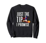 Funny Just The Tip I Promise Dart Girl Pinup Men's Dart Gift Sweatshirt