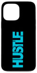 Coque pour iPhone 13 Pro Max Bleu Get Your Hustle Up Blue Color Graphic