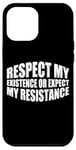 Coque pour iPhone 12 Pro Max Respect My Existence Or Expect My Resistance |||----