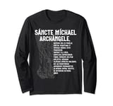 Saint Michael the Archangel Latin Prayer Traditional Sancte Long Sleeve T-Shirt