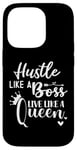 iPhone 14 Pro I am the Boss Queen Mom Hustle Like a Boss Live Like a Queen Case