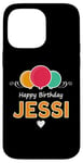 iPhone 14 Pro Max Happy Birthday saying Jessi Case