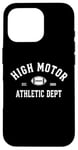 Coque pour iPhone 16 Pro High Motor Funny Sports - Blanc Athlète Cliche Drôle