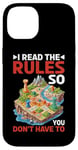 iPhone 14 I Read The Rules So You Don't Have To -------- Case