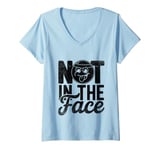 Womens Not In The Face Dodgeball Game Dodge Ball Handball V-Neck T-Shirt