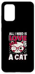 Coque pour Galaxy S20+ Tout ce dont j'ai besoin c'est d'amour et d'un chat