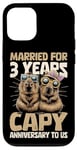 iPhone 14 Pro Married for 3 Years Funny 3rd Wedding Anniversary Capybara Case