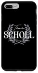 Coque pour iPhone 7 Plus/8 Plus Membre de la famille fier de l'équipe Scholl