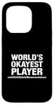 iPhone 15 Pro World'S Okayest Flute Player, Flute Player Orchestra Flutist Case