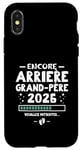 Coque pour iPhone X/XS Bébé En Route 2026 - Encore Arrière Papy Veuillez Patienter