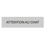 Plaque Boite aux Lettres ATTENTION AU CHAT 100x25mm ARGENT