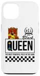 Coque pour iPhone 13 Black Queen The Most Powerful Piece Jeu d'échecs Melanin Women