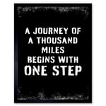 A Journey Of A Thousand Miles Begins With One Step Inspirational Positive Motivational Gym Workout Living Room Typography Art Print Framed Poster Wall