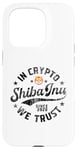 Coque pour iPhone 15 Pro Pièce de Shiba Inu dans Crypto Nous faisons confiance à