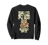 It's Me I'm The Librarian It's Me Sweatshirt