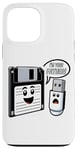 Coque pour iPhone 13 Pro Max Disquette vers clé USB 90s 00s Ordinateur Drôle Geek Joke