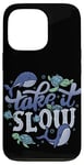 Coque pour iPhone 13 Pro Take it Slow Ocean Affirmation de soi Animaux marins Tortue Baleine