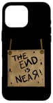 Coque pour iPhone 16 Pro Max Signe de costume de zombie The End Is Near