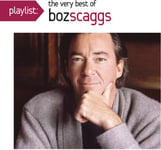 Boz Scaggs  Playlist: The Very Best Of Boz Scaggs  CD