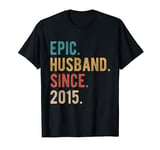 9th Year Wedding Anniversary Best Epic Husband Since 2015 T-Shirt